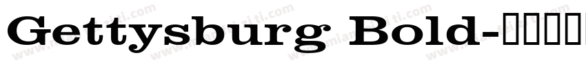 Gettysburg Bold字体转换